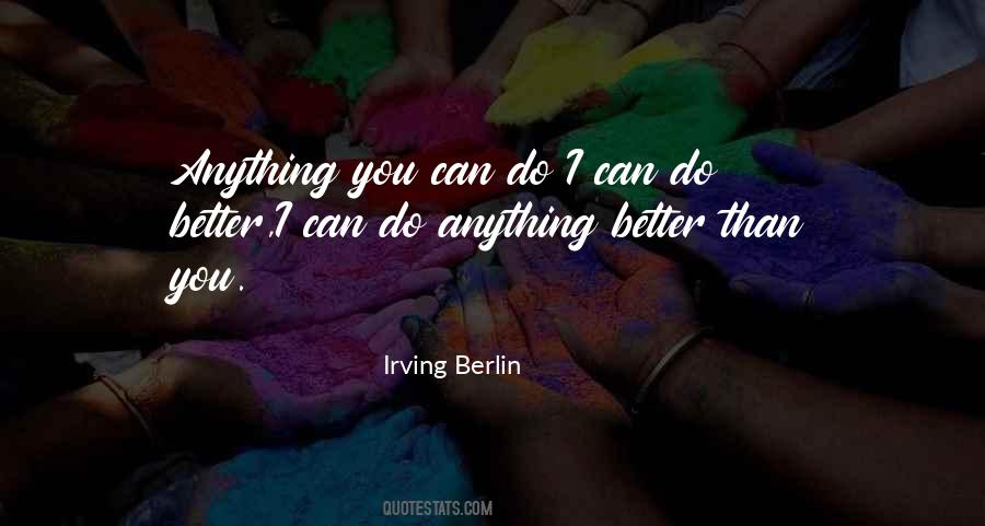 Irving Berlin Quotes #1299533