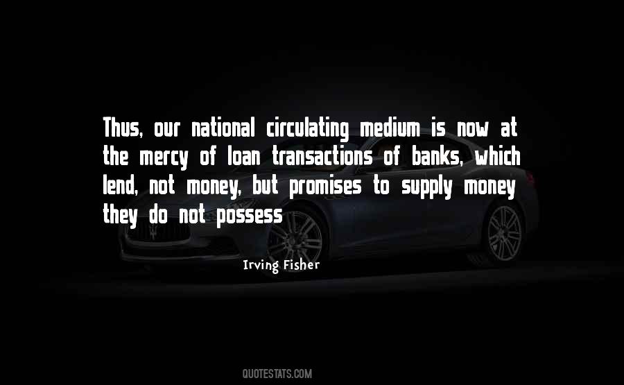 Irving Fisher Quotes #439018