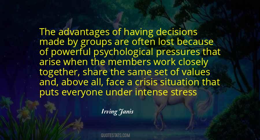 Irving Janis Quotes #1694721 Irving Janis Quotes #1694721