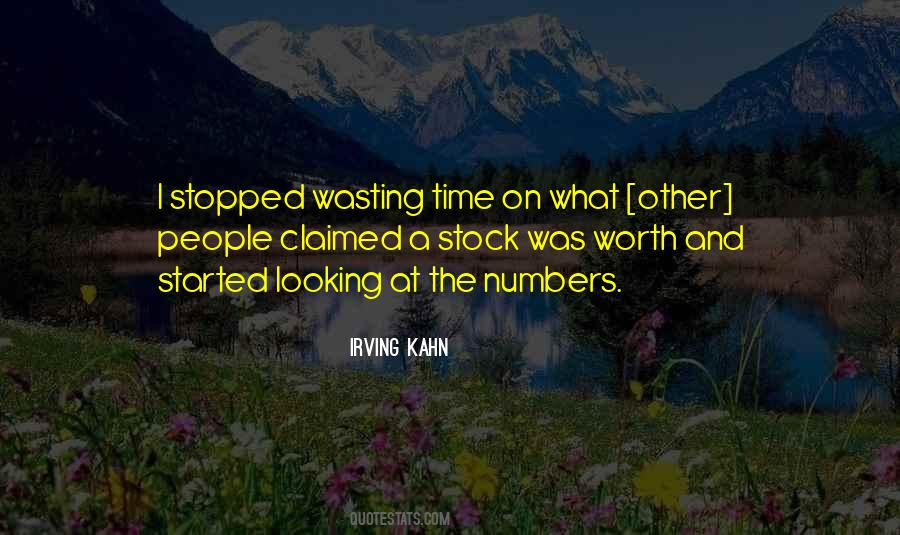 Irving Kahn Quotes #549010