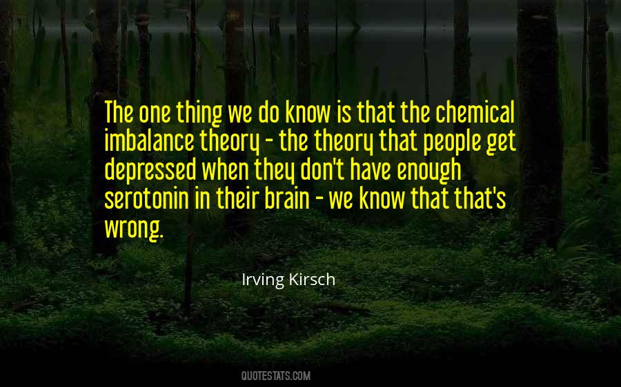 Irving Kirsch Quotes #156232