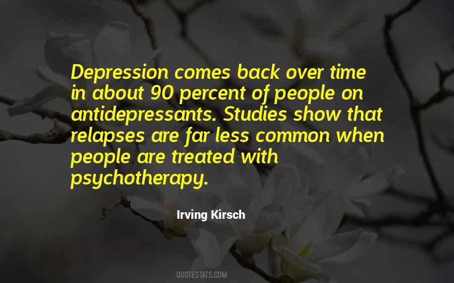 Irving Kirsch Quotes #1787984