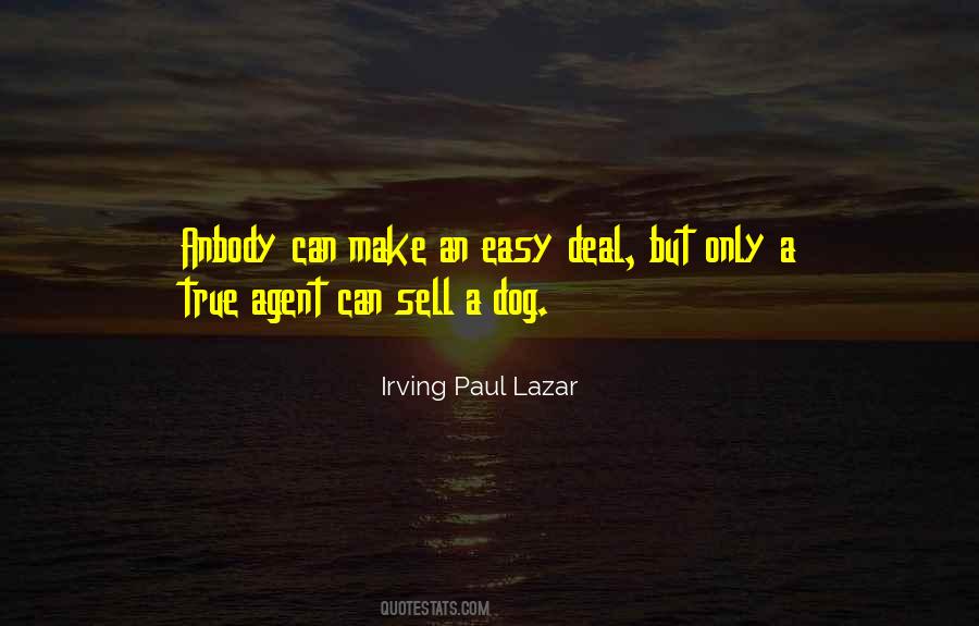 Irving Paul Lazar Quotes #660641