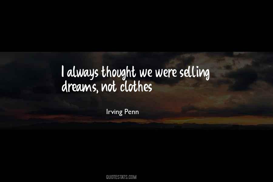 Irving Penn Quotes #815907