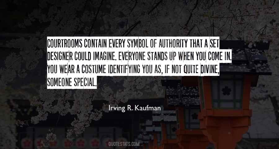 Irving R. Kaufman Quotes #446723