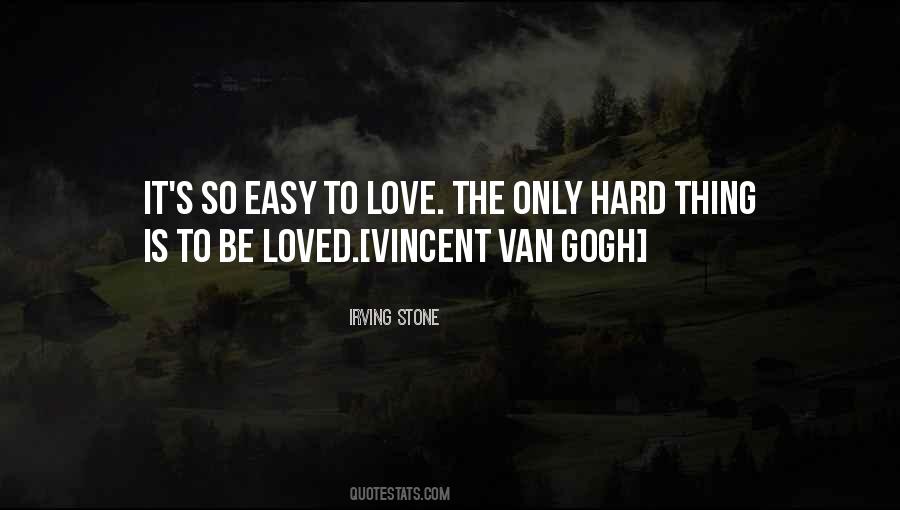 Irving Stone Quotes #1272790