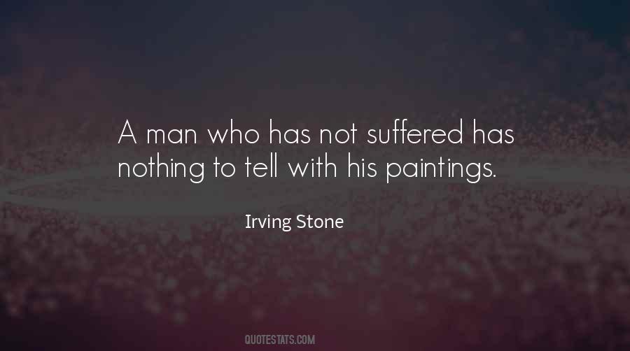 Irving Stone Quotes #206404