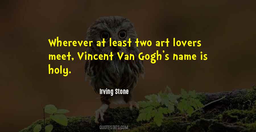 Irving Stone Quotes #546319