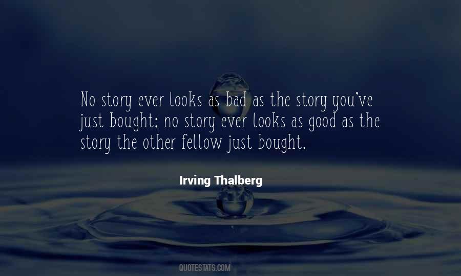 Irving Thalberg Quotes #145199