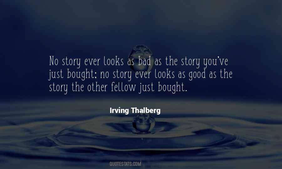 Irving Thalberg Quotes #145199