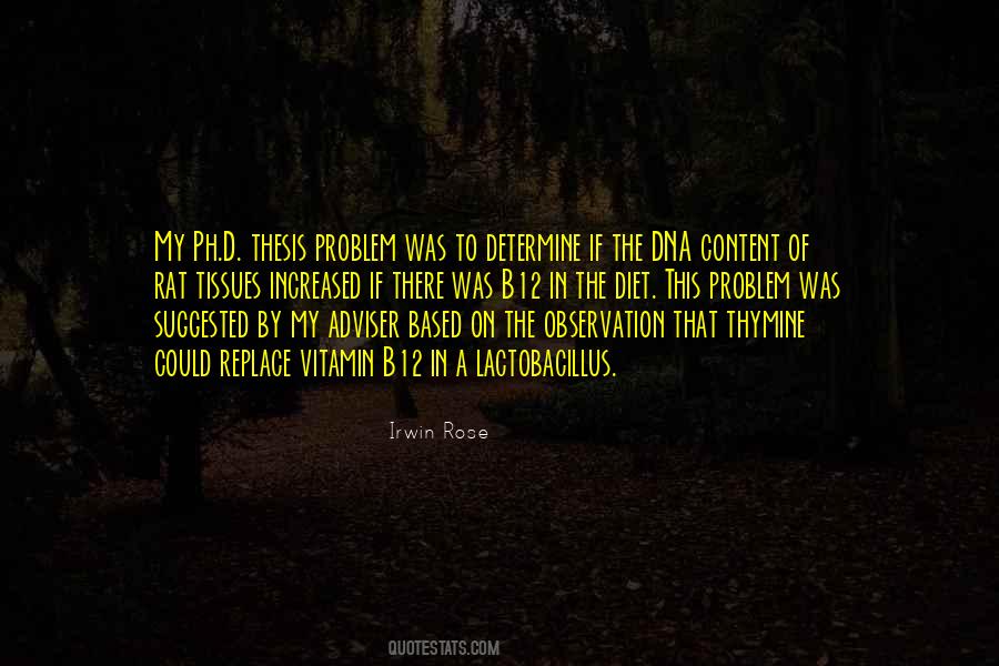 Irwin Rose Quotes #1376734