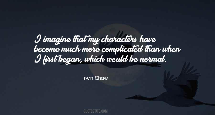 Irwin Shaw Quotes #1694607