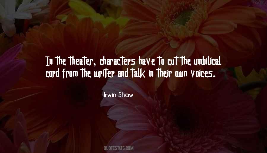 Irwin Shaw Quotes #853071