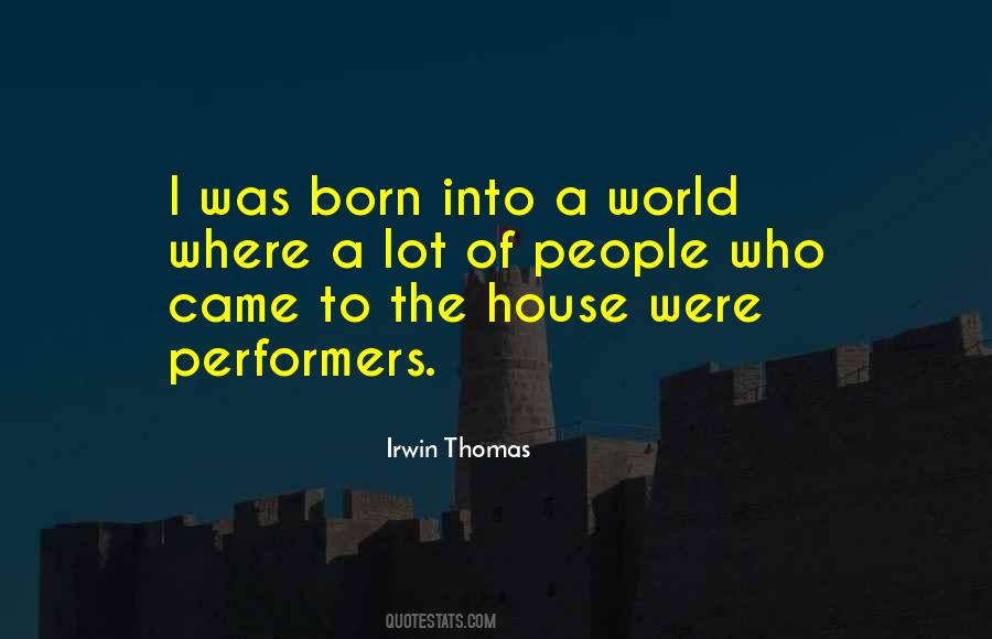Irwin Thomas Quotes #886306