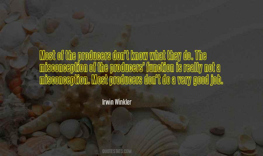 Irwin Winkler Quotes #1171907