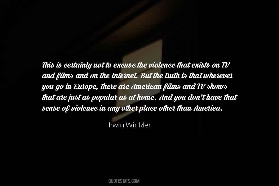 Irwin Winkler Quotes #1394894