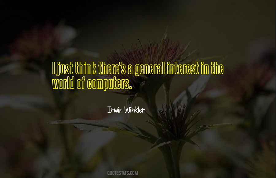 Irwin Winkler Quotes #1637663