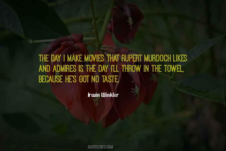Irwin Winkler Quotes #839835