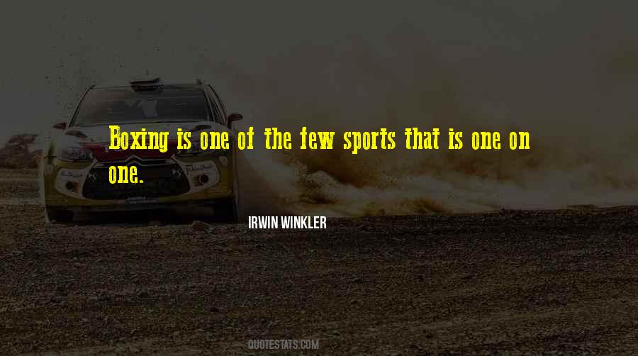 Irwin Winkler Quotes #855181