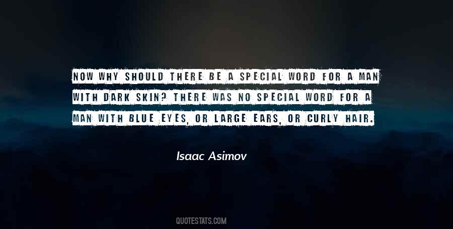 Isaac Asimov Quotes #1319741