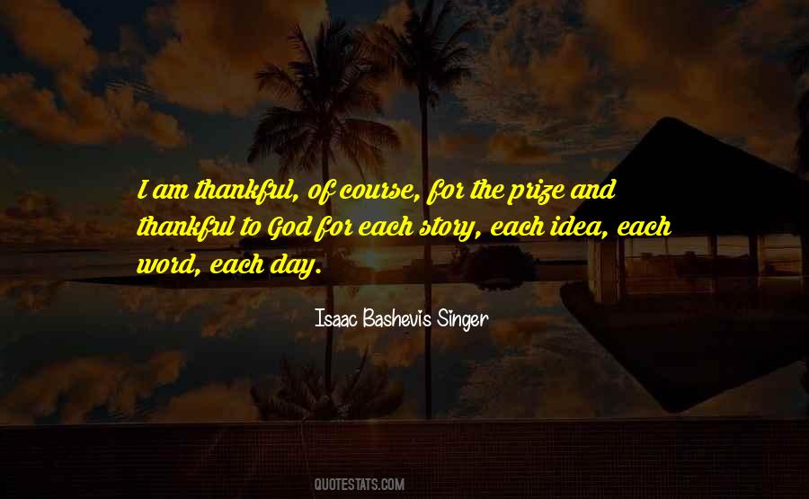 Isaac Bashevis Singer Quotes #1049609