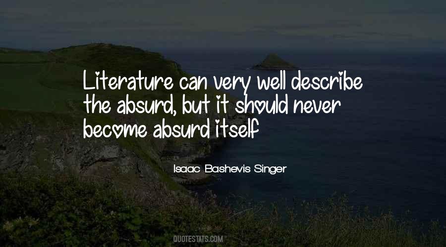 Isaac Bashevis Singer Quotes #1242756