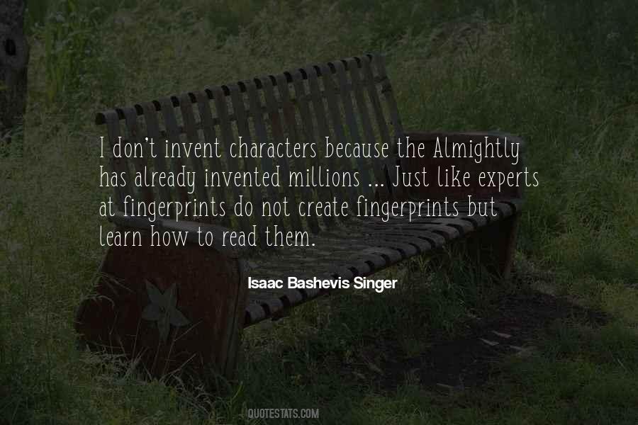 Isaac Bashevis Singer Quotes #1413644