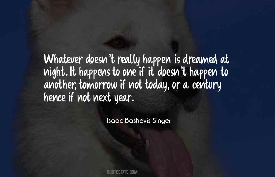 Isaac Bashevis Singer Quotes #221182