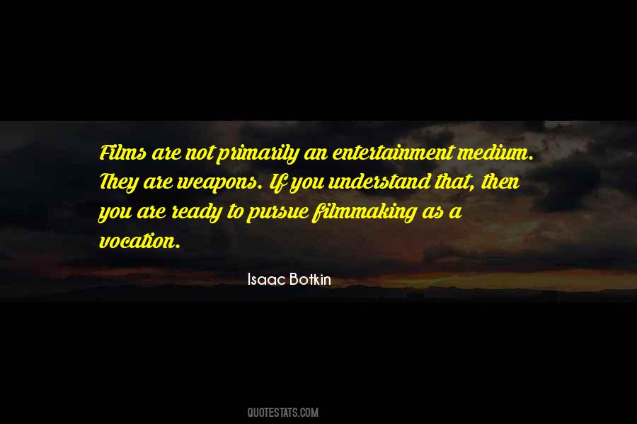Isaac Botkin Quotes #819952