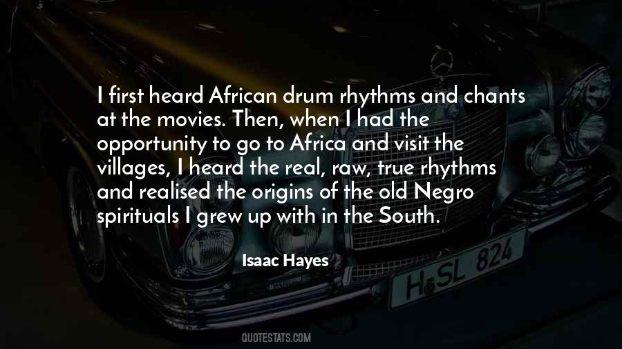 Isaac Hayes Quotes #1549466