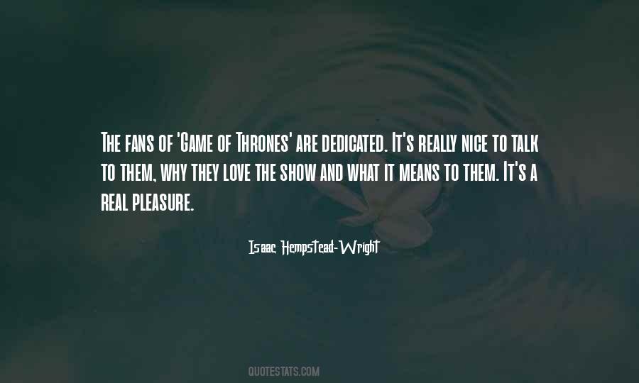 Isaac Hempstead-Wright Quotes #1139034