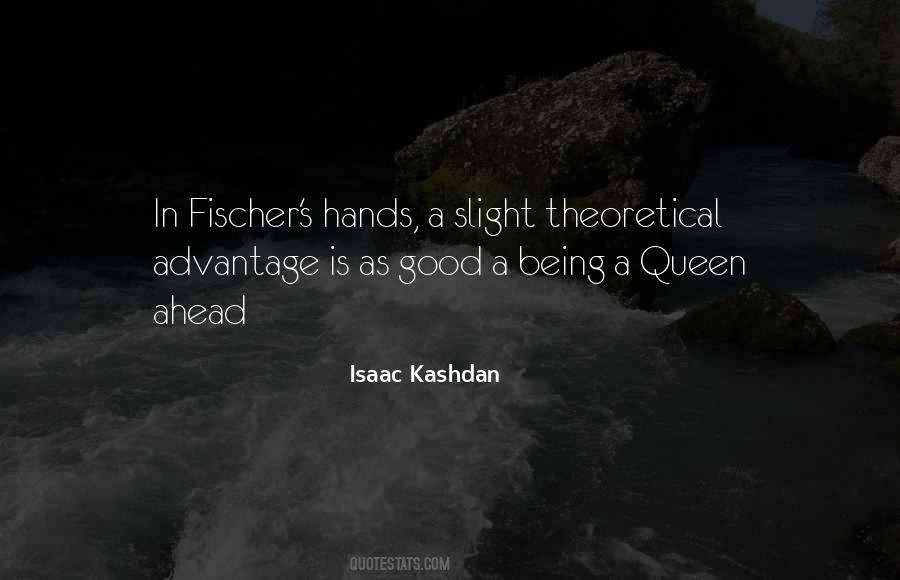 Isaac Kashdan Quotes #452156