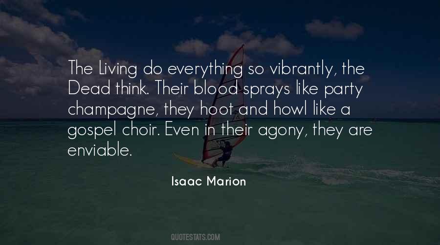 Isaac Marion Quotes #1189305