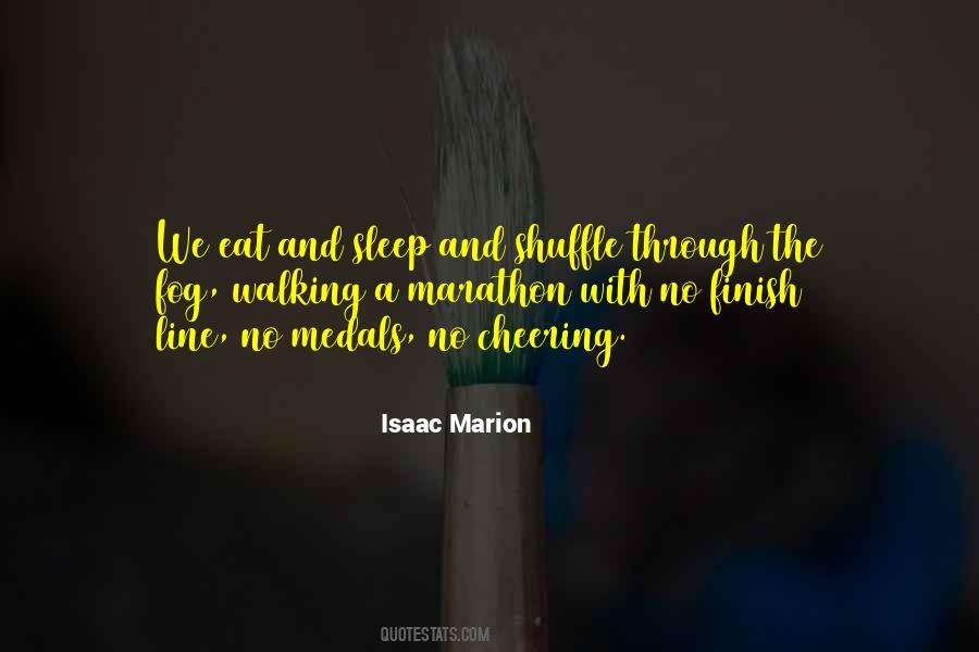 Isaac Marion Quotes #1535522