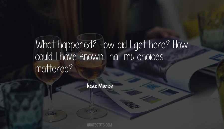 Isaac Marion Quotes #597279