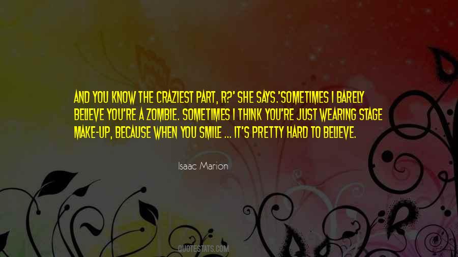 Isaac Marion Quotes #652532