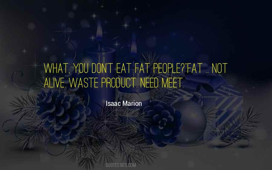 Isaac Marion Quotes #786324