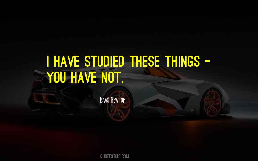 Isaac Newton Quotes #933479