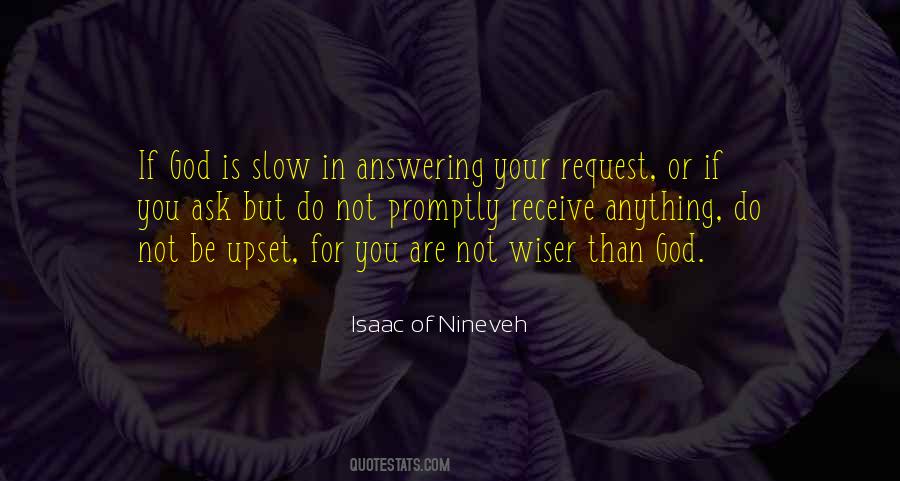 Isaac Of Nineveh Quotes #1309777