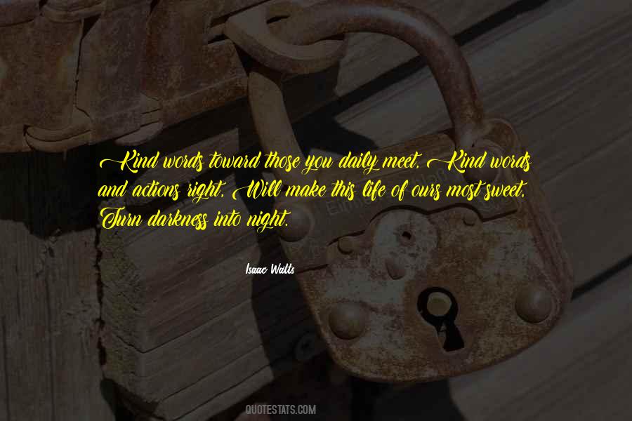 Isaac Watts Quotes #1252512