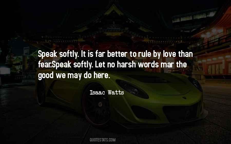 Isaac Watts Quotes #1451819