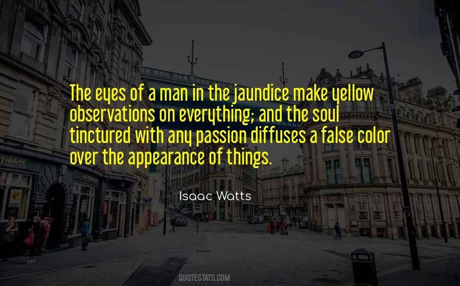 Isaac Watts Quotes #1607196