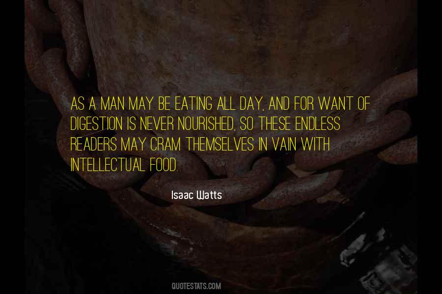 Isaac Watts Quotes #724730