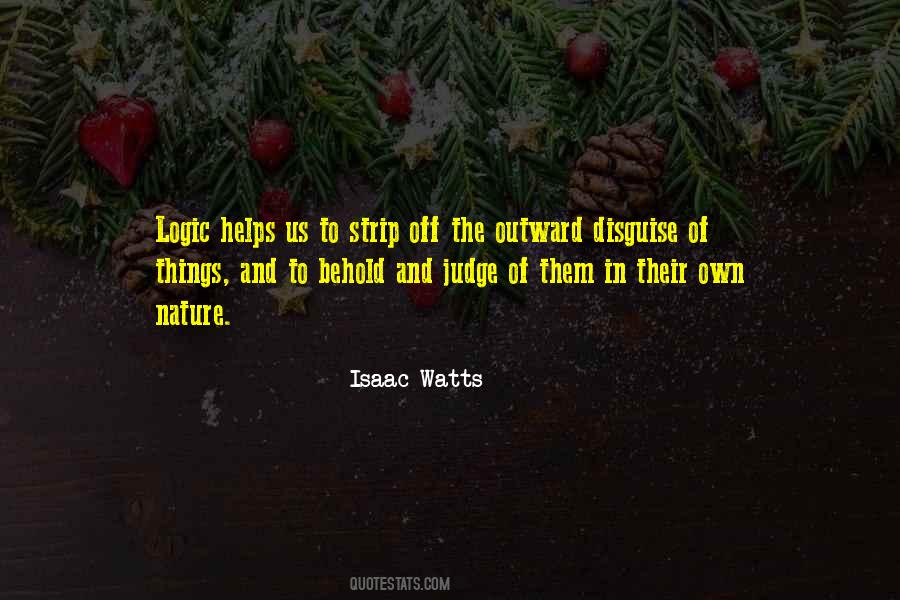 Isaac Watts Quotes #874158