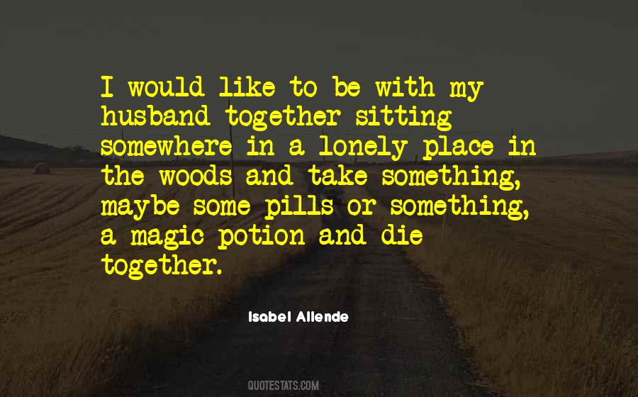 Isabel Allende Quotes #1868145