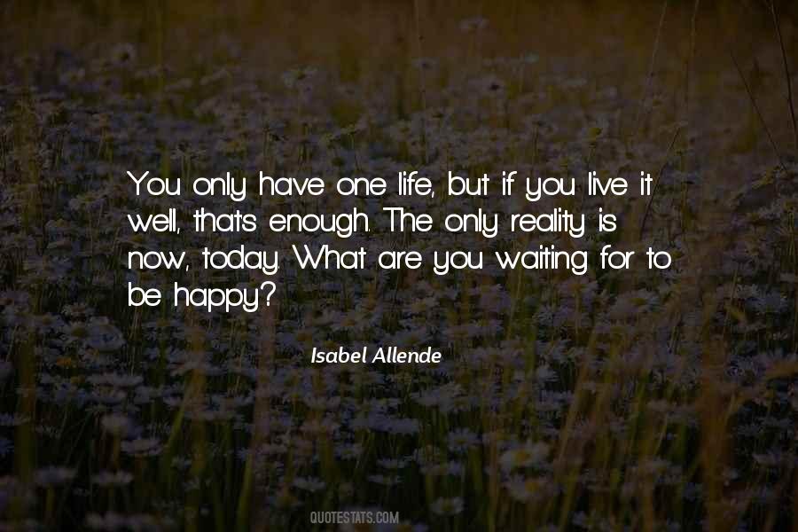 Isabel Allende Quotes #304754