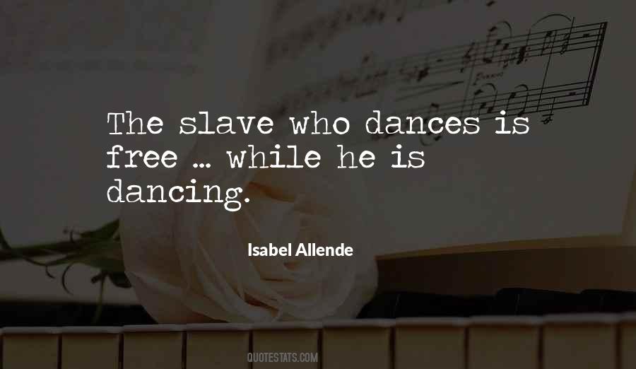 Isabel Allende Quotes #762806