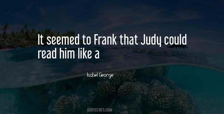 Isabel George Quotes #1785830