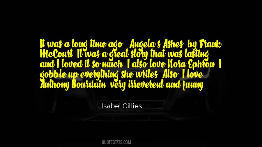 Isabel Gillies Quotes #478196