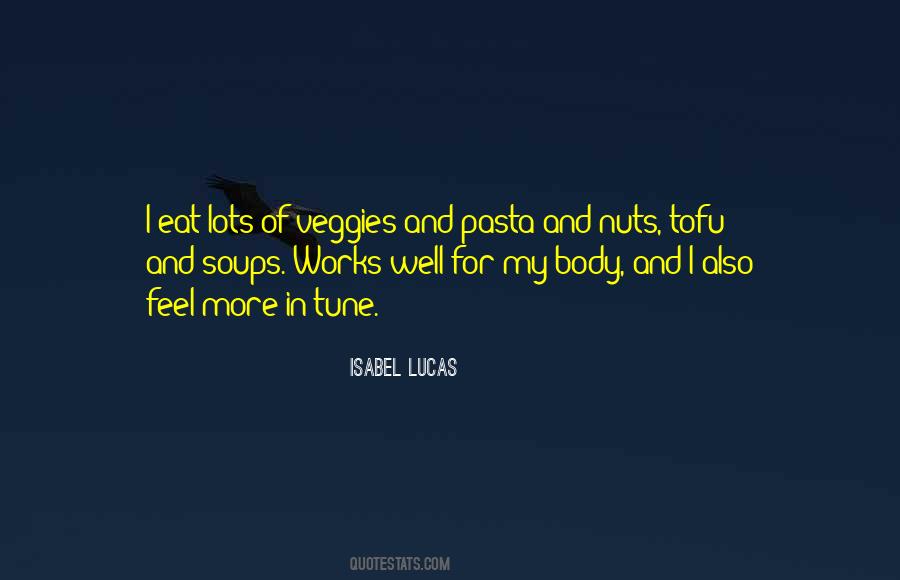 Isabel Lucas Quotes #351595